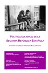 Cartel del seminario Seminario Complutense Historia, Cultura y Memoria: "Política cultural de la Segunda República Española"