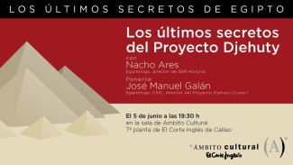 Invitación Los últimos secretos del Proyecto Djehuty