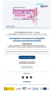Ciclo de conferencias de la FBBVA «Demography Today»: "Investigación e innovación en salud global: soluciones para grandes desafíos"