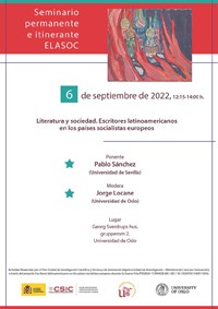 Cartel del seminario Seminario permanente e itinerante ELASOC "Literatura y sociedad. Escritores latinoamericanos en los países socialistas europeos"