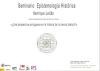 Seminario Epistemología Histórica: "¿Una perspectiva portuguesa Seminario de Epistemología Histórica: "¿Una perspectiva portuguesa en la historia de la ciencia ibérica?"