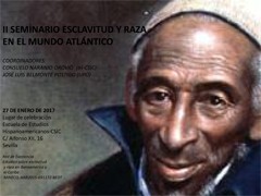 Cartel del seminario Seminario Internacional sobre "esclavitud y raza en el Mundo Atlántico"