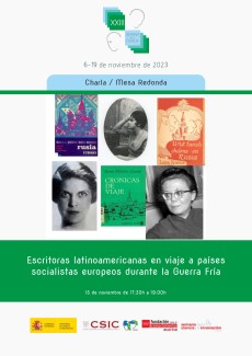 XXIII Semana de la Ciencia 2023: "Escritoras latinoamericanas en viaje a países socialistas europeos durante la Guerra Fría" XXIII Semana de la Ciencia 2023: "Escritoras latinoamericanas en viaje a países socialistas europeos durante la Guerra Fría"