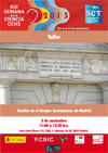 Semana de la Ciencia 2013: "Escritos en el tiempo: inscripciones de Madrid"