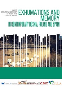 Cartel del evento Taller de Debate UNREST: "Exhumations and Memory in Contemporary Bosnia, Poland and Spain"
