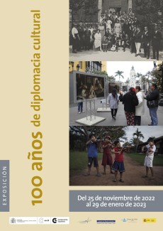 Cartel de la exposición Exposición "100 años de diplomacia cultural"