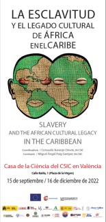 Cartel de la exposición Exposición "La esclavitud y el legado cultural de África en el Caribe"