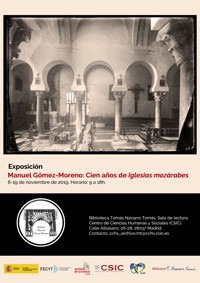 XIX Semana de la Ciencia 2019: "Cien años de «Iglesias mozárabes»: reflexiones en torno a la figura de Manuel Gómez-Moreno"
