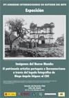 Exposición: "Imágenes del nuevo mundo Exposición "Imágenes del nuevo mundo: el patrimonio artístico portugués e Iberoamericano a través del legado fotográfico de Diego Angulo Íñiguez al CSIC"