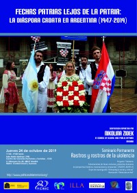 Cartel del seminario Seminario permanente 'Rastros y Rostros de la Violencia': "Fechas patrias lejos de la patria: La diáspora croata en Argentina (1947-2019)"