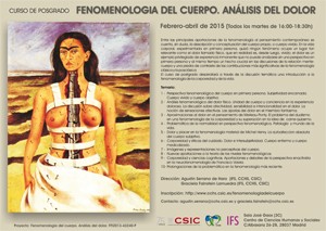 Cartel del curso Curso de posgrado: "Fenomenología del cuerpo. Análisis del dolor"