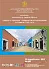Cartel del seminario Seminario permanente 'La filosofía del espacio político': "Construir la legitimidad. La modificación del espacio urbano en Campeche (1961-1967)"