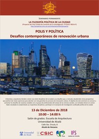 Cartel del seminario Seminario permanente «La filosofía política de la ciudad»: "POLIS Y POLÍTICA Desafíos contemporáneos de renovación urbana