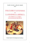 Cubierta del libro Presentación del libro "Folclore y leyendas en la Península Ibérica. En torno a la obra de François Delpech", de María Tausiet y Hélène Tropé (eds.)