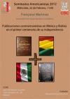 Seminarios Americanistas 2012: "Publicaciones conmemorativas Seminarios Americanistas 2012: "Publicaciones conmemorativas en México y Bolivia en el primer centenario de su independencia"