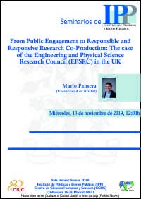 Cartel del seminario Seminario IPP: "From Public Engagement to Responsible and Responsive Research Co-Production: The case of the Engineering and Physical Science Research Council (EPSRC) in the UK”