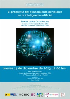 Seminario GEA (Grupo de Ética Aplicada): "El problema del alineamiento de valores en la inteligencia artificial" Seminario GEA (Grupo de Ética Aplicada): "El problema del alineamiento de valores en la inteligencia artificial"
