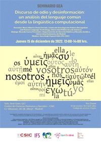 Cartel del seminario Seminario GEA (Grupo de Ética Aplicada): "Discurso de odio y desinformación: un análisis del lenguaje común desde la lingüística computacional"