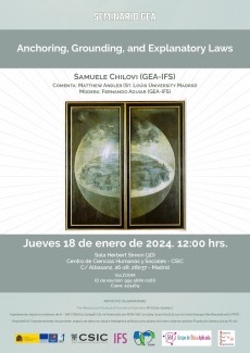 Seminario GEA (Grupo de Ética Aplicada): "Anchoring, Grounding and Explanatory Laws" Seminario GEA (Grupo de Ética Aplicada): "Anchoring, Grounding and Explanatory Laws"