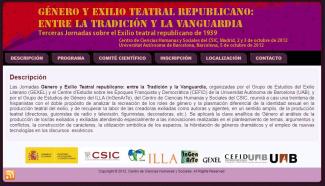 Género y Exilio Teatral republicano: entre la Tradición y la Vanguardia. Terceras Jornadas sobre el Exilio Teatral Republicano de 1939 Género y Exilio Teatral republicano: entre la Tradición y la Vanguardia. Terceras Jornadas sobre el Exilio Teatral Republicano de 1939