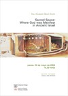 Seminario: "Sacred Space: Where God was Manifest in Ancient Israel"