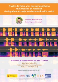 Seminario "El valor del habla y las nuevas tecnologías multimodales en medicina: de diagnóstico a mejora de la comunicación verbal" Seminario "El valor del habla y las nuevas tecnologías multimodales en medicina: de diagnóstico a mejora de la comunicación verbal"