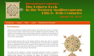 International Conference "The Hebrew book in the Western Mediterranean: 13th to 16th Centuries" International Conference "The Hebrew book in the Western Mediterranean: 13th to 16th Centuries"