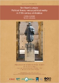 Cartel del seminario Seminario PTI-MEDhis: "Ibn Hazm's utopia: Political theory versus political reality in 11th century al-Andalus"