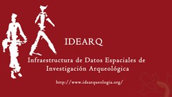 Presentación: "IDEArq: Una Infraestructura de Datos Espaciales de investigación Arqueológica" Presentación: "IDEArq: Una Infraestructura de Datos Espaciales de investigación Arqueológica"