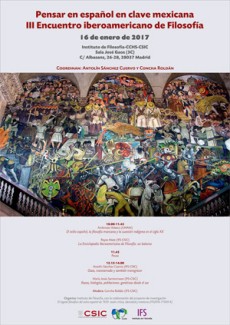 Cartel del encuentro "Pensar en español en clave mexicana: III Encuentro Iberoamericano de Filosofía"