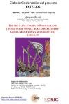 Ciclo de Conferencias del Proyecto INTELEG Ciclo de Conferencias del Proyecto INTELEG: "The Ibn Yahya Family in Portugal and Castile in the Middle Ages as Reflected in Gedalia ibn Yahya's Shalshelet ha-Kabbalah"