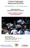 Cartel del ciclo de conferencias Ciclo de Conferencias del proyecto INTELEG: "Teatro castellano medieval. Status Quaestionis"