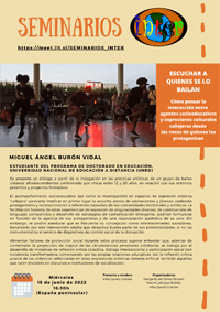 Cartel del seminario Seminario del Grupo INTER: "Escuchar a quienes se lo bailan. Cómo pensar la interacción entre agentes socioeducativos y expresiones culturales callejeras desde las voces de quienes las protagonizan"