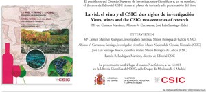 Tarjeta de presentación del Libro Presentación del libro "La Vid, el Vino y el CSIC: Dos siglos de investigación / Vines, Wines and the CSIC: Two Centuries of Research", de Mª del Carmen Martínez, Alfonso V. Carrascosa, José Luis Santiago (Eds.)
