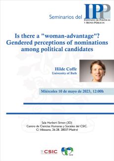 Seminarios del IPP: "Is there a "woman-advantage"? Gendered perceptions of nominations among political candidates" Seminarios del IPP: "Is there a "woman-advantage"? Gendered perceptions of nominations among political candidates"