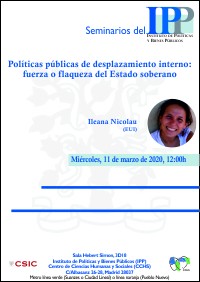 Cartel del seminario Seminario IPP: "Políticas públicas de desplazamiento interno: fuerza o flaqueza del Estado soberano