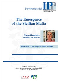 Cartel del seminario Seminarios del IPP: "The Emergence of the Sicilian Mafia"