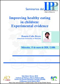Cartel del seminario Seminario IPP: "Improving healthy eating in children: Experimental evidence"