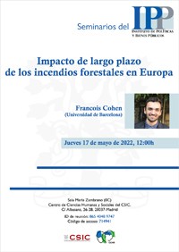 Cartel del seminario Seminarios del IPP: “Impacto de largo plazo de los incendios forestales en Europa”
