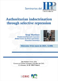 Cartel del seminario Seminarios del IPP: "Authoritarian indoctrination through selective repression"