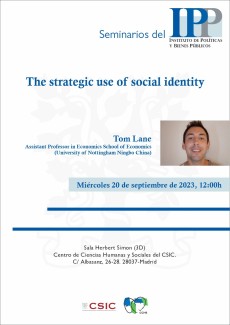 Seminarios del IPP: "The strategic use of social identity" Seminarios del IPP: "The strategic use of social identity"