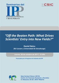 Cartel del seminario Seminario IPP: "Off the Beaten Path: What Drives Scientists’ Entry into New Fields?"