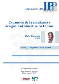 Cartel del seminario Seminarios del IPP: “Expansión de la enseñanza y desigualdad educativa en España”