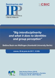 Cartel del Seminario Seminario IPP: "Big interdisciplinarity and what it does to identities and group perception"