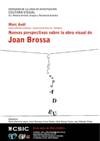 Cartel del seminario Seminario Cultura Visual: "Nuevas perspectivas sobre la obra visual de Joan Brossa"