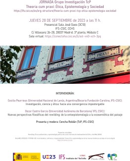 JORNADA Grupo Investigación TcP Theoria cum praxi: Ética, Epistemología y Sociedad JORNADA Grupo Investigación TcP Theoria cum praxi: Ética, Epistemología y Sociedad