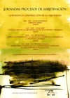 Jornada sobre "Procesos de Subjetivación" Jornada sobre "Procesos de Subjetivación". I Jornada: La construcción de la objetividad