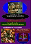 Seminario 'El derecho a la vida. Los derechos humanos en la cultura filosófico-j eminario 'El derecho a la vida. Los derechos humanos en la cultura filosófico-jurídica de nuestro tiempo': "La gradualidad de la vida humana como base para un nuevo enfoque de la protección penal de la vida en formación"