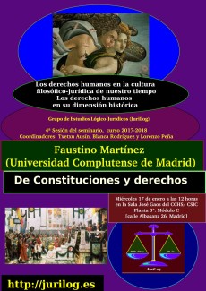 Cartel del seminario Seminario «Los derechos humanos en su dimensión histórica. Los derechos humanos en la cultura filosófico-jurídica de nuestro tiempo»: "De Constituciones y derechos"