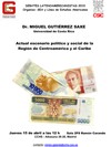 Cartel del debate Debates Latinoamericanistas 2010: "Actual escenario político y social de la Región de Centroamérica y el Caribe"